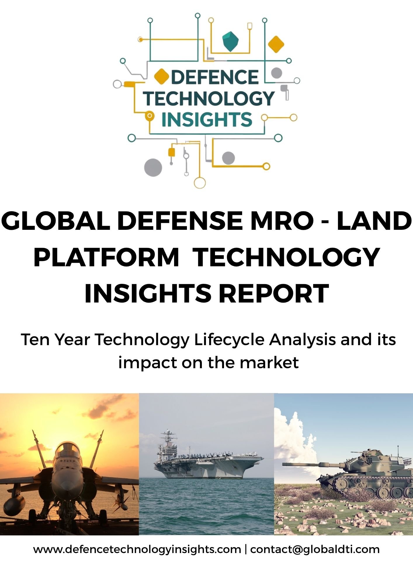 Global Defence MRO - Land Platform Technology Insights Report