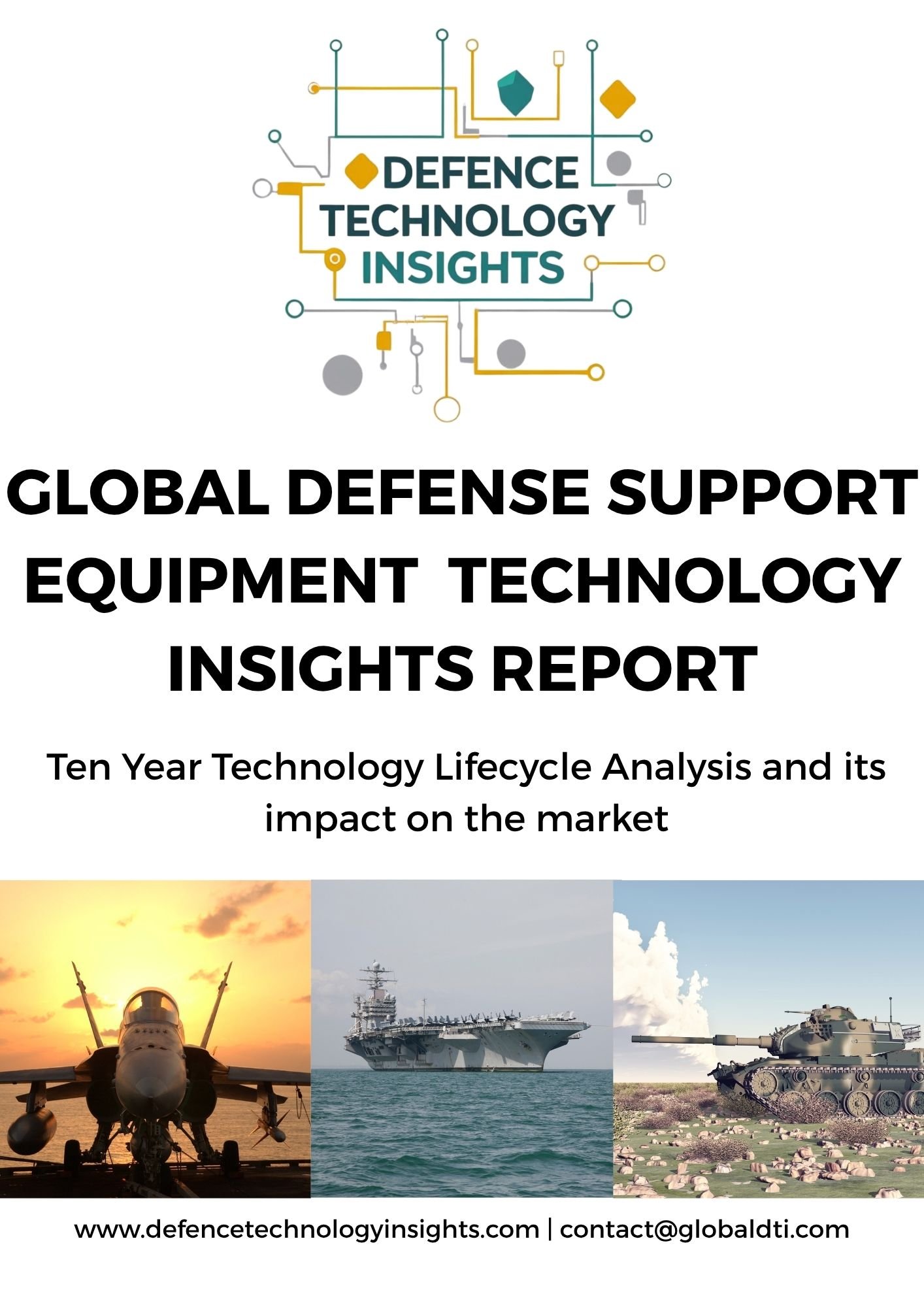 Global Defence Support Equipment Technology Insights Report