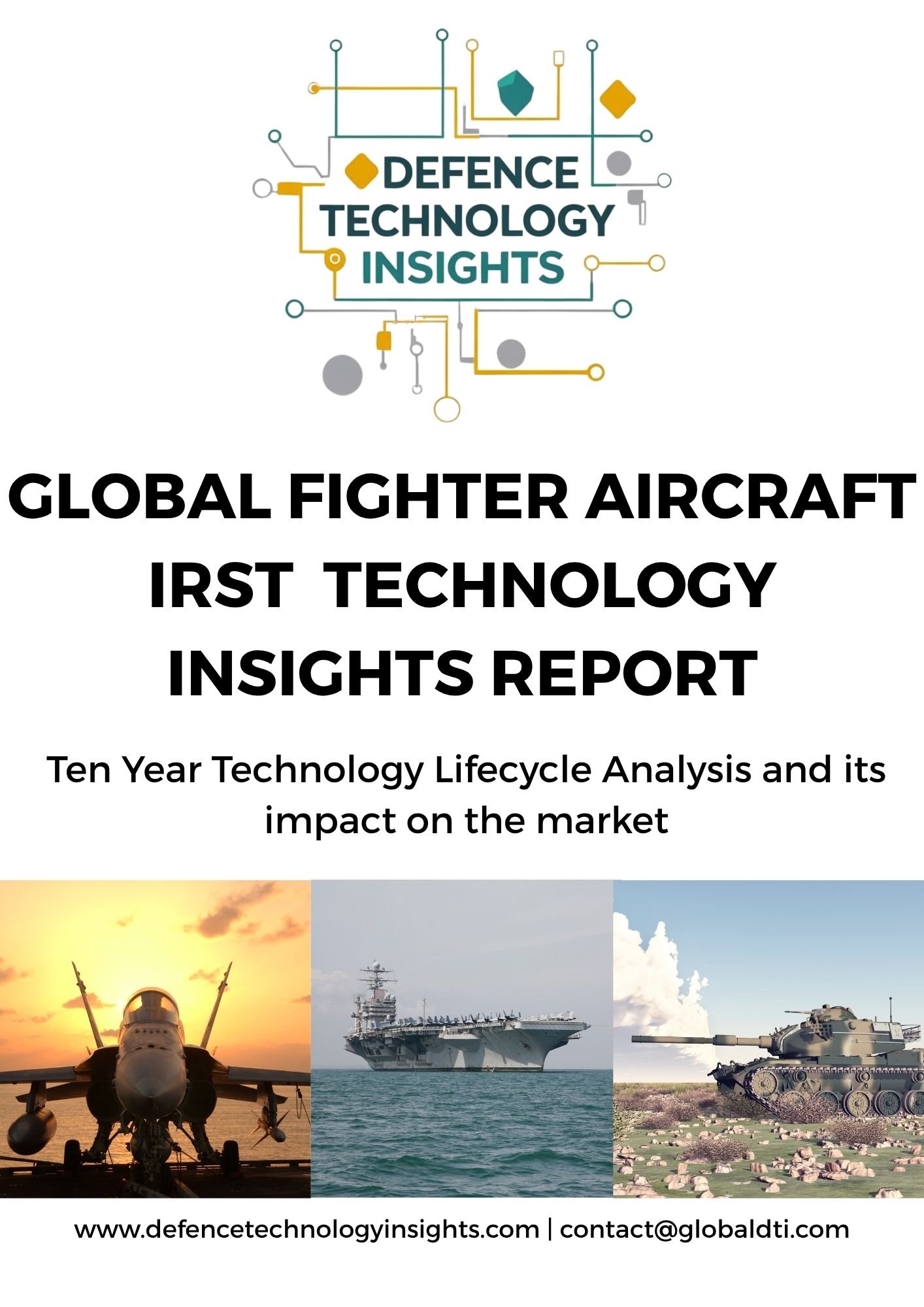 Global Fighter Aircraft IRST Technology Insights Report