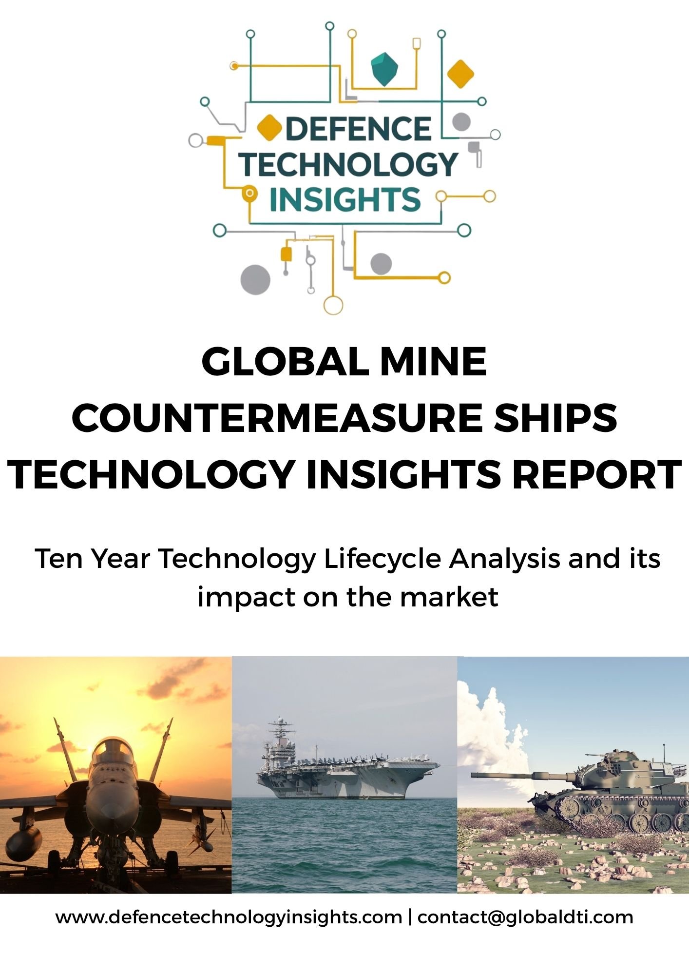 Global Mine Countermeasure Ships Technology Insights Report