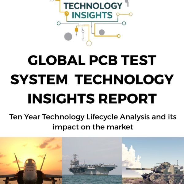 Global PCB Test System Technology Insights Report