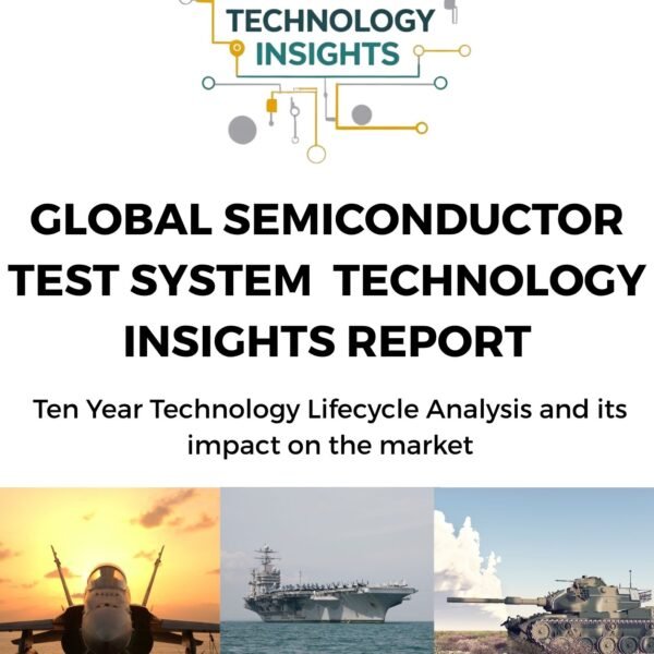 Global Semiconductor Test System Technology Insights Report
